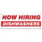 Signmission Now Hiring Dishwashers Banner Apply Inside Accepting Application Single Sided B-30234 - alternate 1